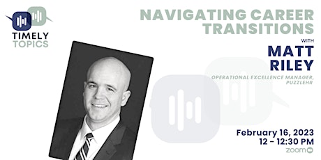CCEI Timely Topics: Navigating Career Transitions