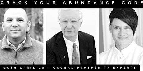 Crack Your Abundance Code - The Science Behind Wealth Consciousness - with Global Prosperity Experts Tony Child and Kim Calvert primary image