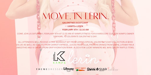 Kamps x Lerin Galentines Day Event
