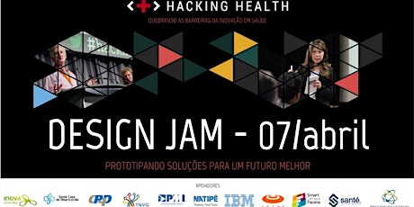 Imagem principal do evento Design Jam - Prototipando um futuro melhor.