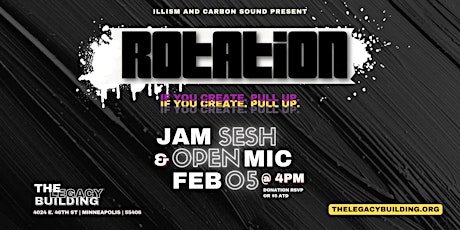 The Rotation: Open Mic and Jam Sesh