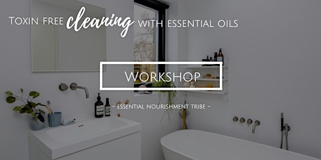 Toxin Free Cleaning with Essential Oils Kerikeri primary image