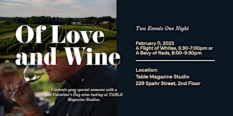 Of Love and Wine - A Valentine's Wine Tasting
