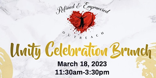 Refined & Empowered Outreach Unity Celebration Brunch