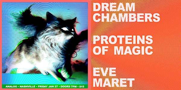Dream Chambers, Proteins of Magic, Eve Maret