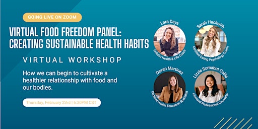 Virtual Food Freedom Panel: Creating Sustainable Health Habits