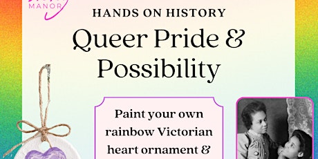 Hands On History: Queer Pride & Possibility