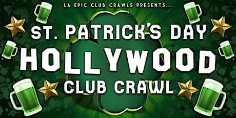 St Patrick's Day Hollywood Club Crawl
