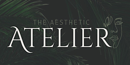 The Aesthetic Atelier Grand Opening