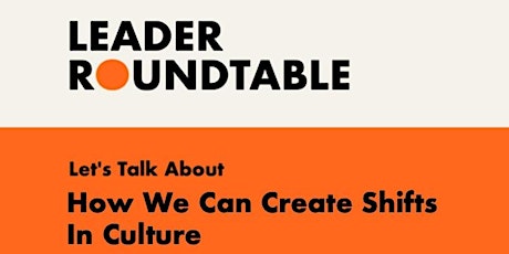 Let's Talk About How We Can Create Shifts in Culture