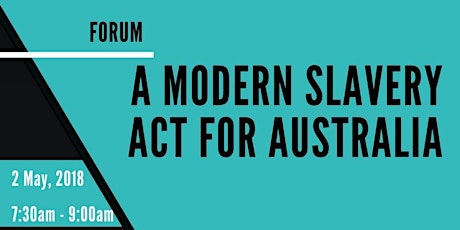 Modern Slavery Act for Australia primary image