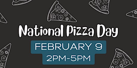 National Pizza Day