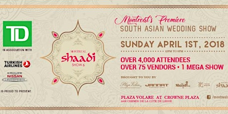 Montreal Shaadi Show 6 