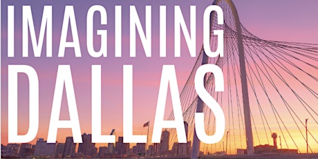 Imagining Dallas - Melanie Ferguson