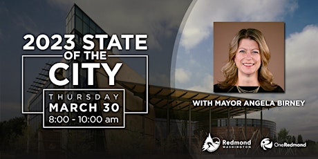 IN-PERSON: OneRedmond 2023 State of the City Summit