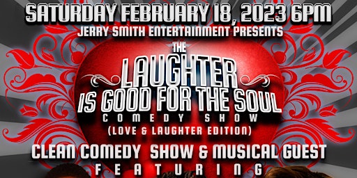 Laughter is Good  for the Soul Comedy Show