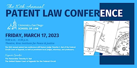 USD School of Law's 10th Annual Patent Law Conference
