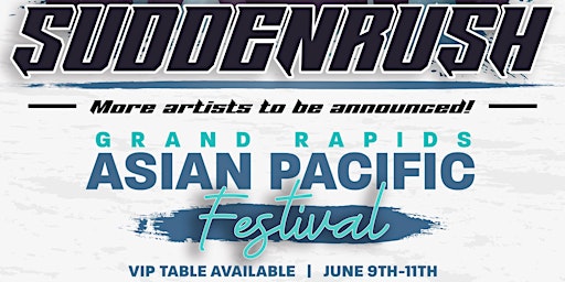 Grand Rapids Asian Pacific Festival - Concert primary image