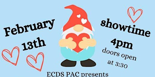 PRIVATE EVENT ECDS PAC Valentine's Day Show.