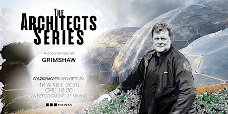 Immagine principale di THE ARCHITECTS SERIES: A DOCUMENTARY ON GRIMSHAW 