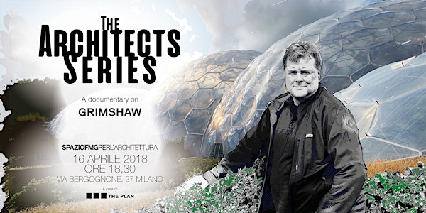 THE ARCHITECTS SERIES: A DOCUMENTARY ON GRIMSHAW