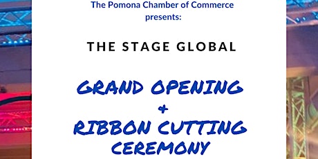 The Stage Global Grand Opening & Ribbon Cutting Ceremony