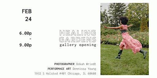 Healing Gardens Photo Gallery Opening