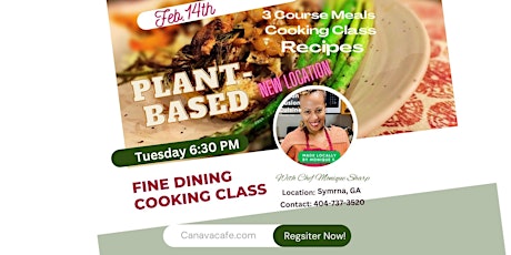 Valentines DAY Plant-Based Fine Dining Cooking Class