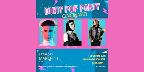 Dirty Pop Party: Cincinnati