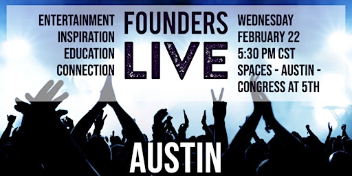 Founders Live Austin
