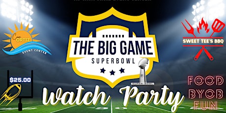 1st Annual Super Bowl Watch Party