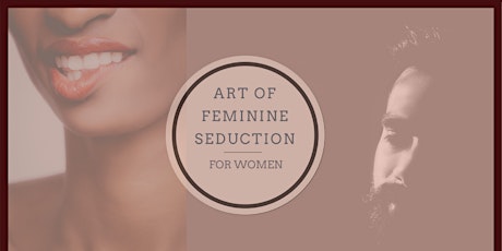Art of Feminine Seduction: For Women primary image