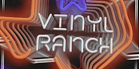 FREE EVENT: Vinyl Ranch