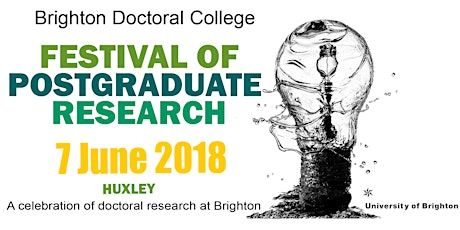 Doctoral College Festival of Postgraduate Research 2018 primary image