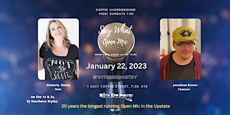 Say What Open Mic Featuring Jonathan Brown at Coffee Underground