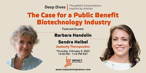 The Case for a Public Benefit Biotechnology Industry