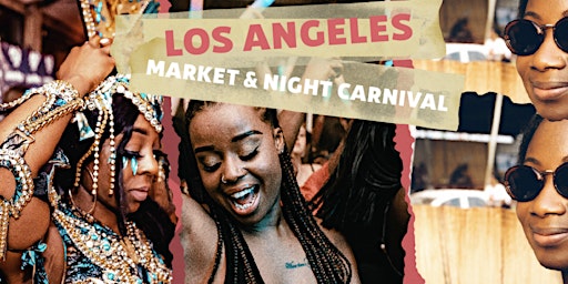 Afro Soca Love : Los Angeles Black Owned Marketplace + Music Show