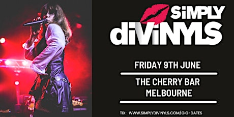 Simply Divinyls live at Cherry Bar, Friday June 9th