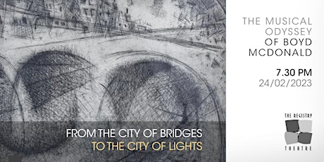 From the City of Bridges To the City of Lights