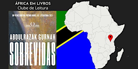 África em Livros - "Sobrevidas" (vencedor do Nobel) - Abdulrazak Gurnah