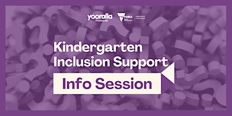 2023 Kindergarten Inclusion Support Information Session