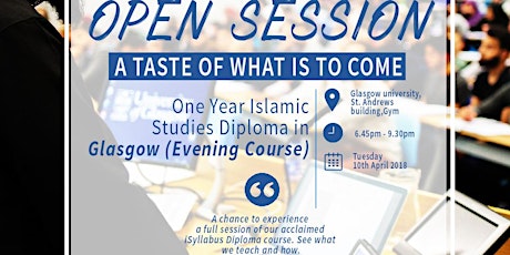 Free Open Sessions Glasgow EVE - 1 Year Islamic Diploma Course 2018 primary image