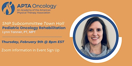 Town Hall: Pediatric Oncology Rehabilitation with Lynn Tanner