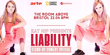 Stand-Up Comedy: Kat Nip  | LIABILITY | Bristol