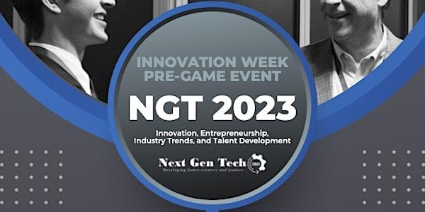 Next Gen Tech 360 Pre-game Kickoff
