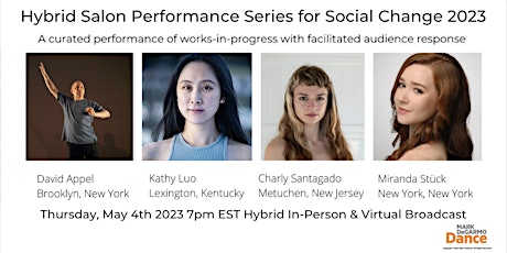 MDD's Hybrid Salon Performance Series for Social Change: May 4th, 2023
