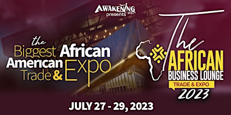 THE AFRICAN BUSINESS LOUNGE INTERNATIONAL TRADE AND EXPO 2023