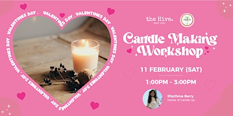 Candle Up: Valentines Edition Workshop