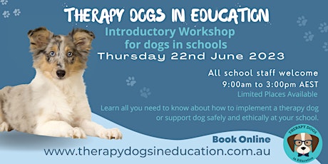 Therapy Dogs in Schools - Introductory Workshop - 22nd June 2023