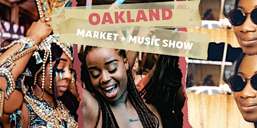 Afro Soca Love : Oakland Black Owned Marketplace + Music Show